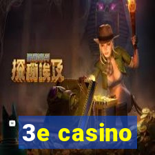 3e casino